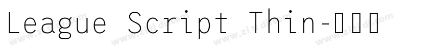 League Script Thin字体转换
